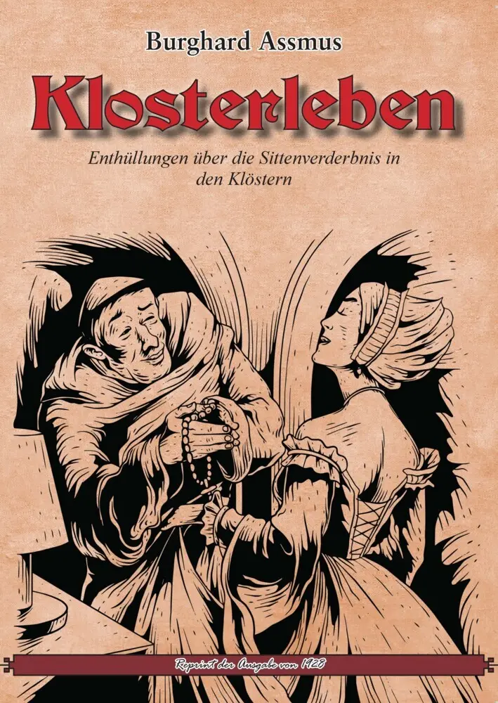 Cover: 9783989790933 | Klosterleben | Enthüllungen über die Sittenverderbnis in den Klöstern