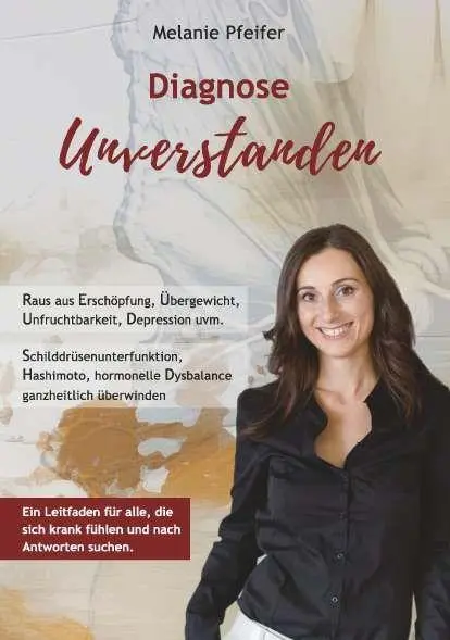 Cover: 9783991810933 | Diagnose Unverstanden | Melanie Pfeifer | Taschenbuch | 158 S. | 2025