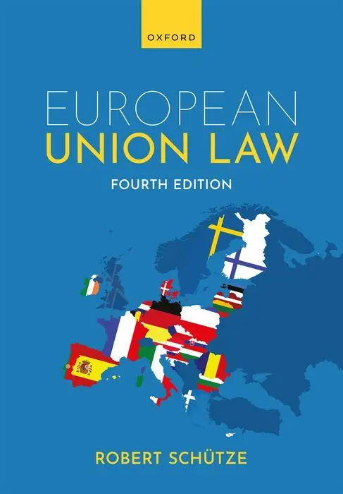 Cover: 9780198941033 | European Union Law | Robert Schütze | Taschenbuch | Englisch | 2025