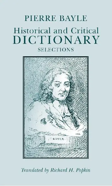 Cover: 9780872201033 | Historical and Critical Dictionary | Selections | Pierre Bayle | Buch