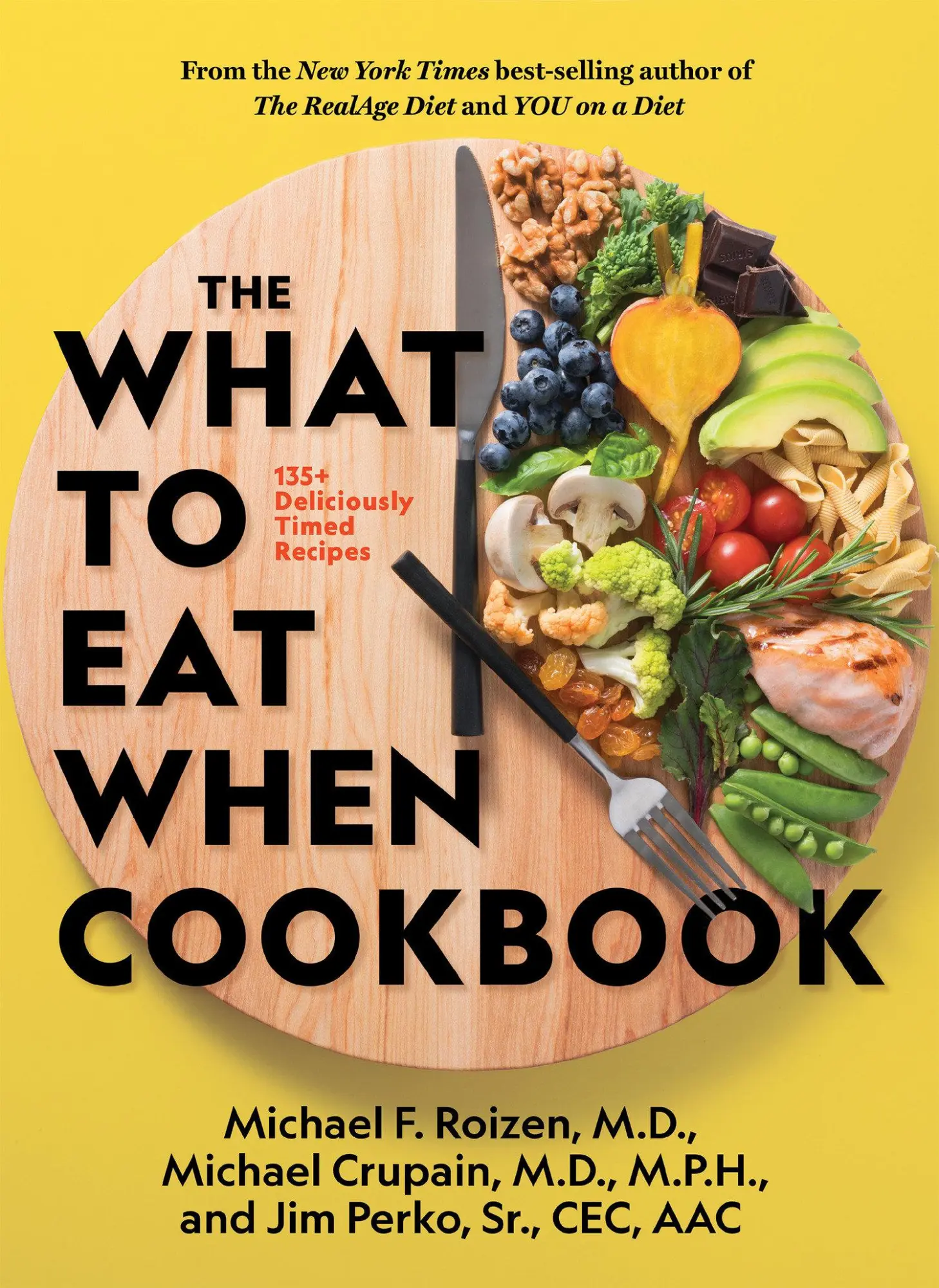 Cover: 9781426221033 | The What to Eat When Cookbook | Michael F. Roizen (u. a.) | Buch