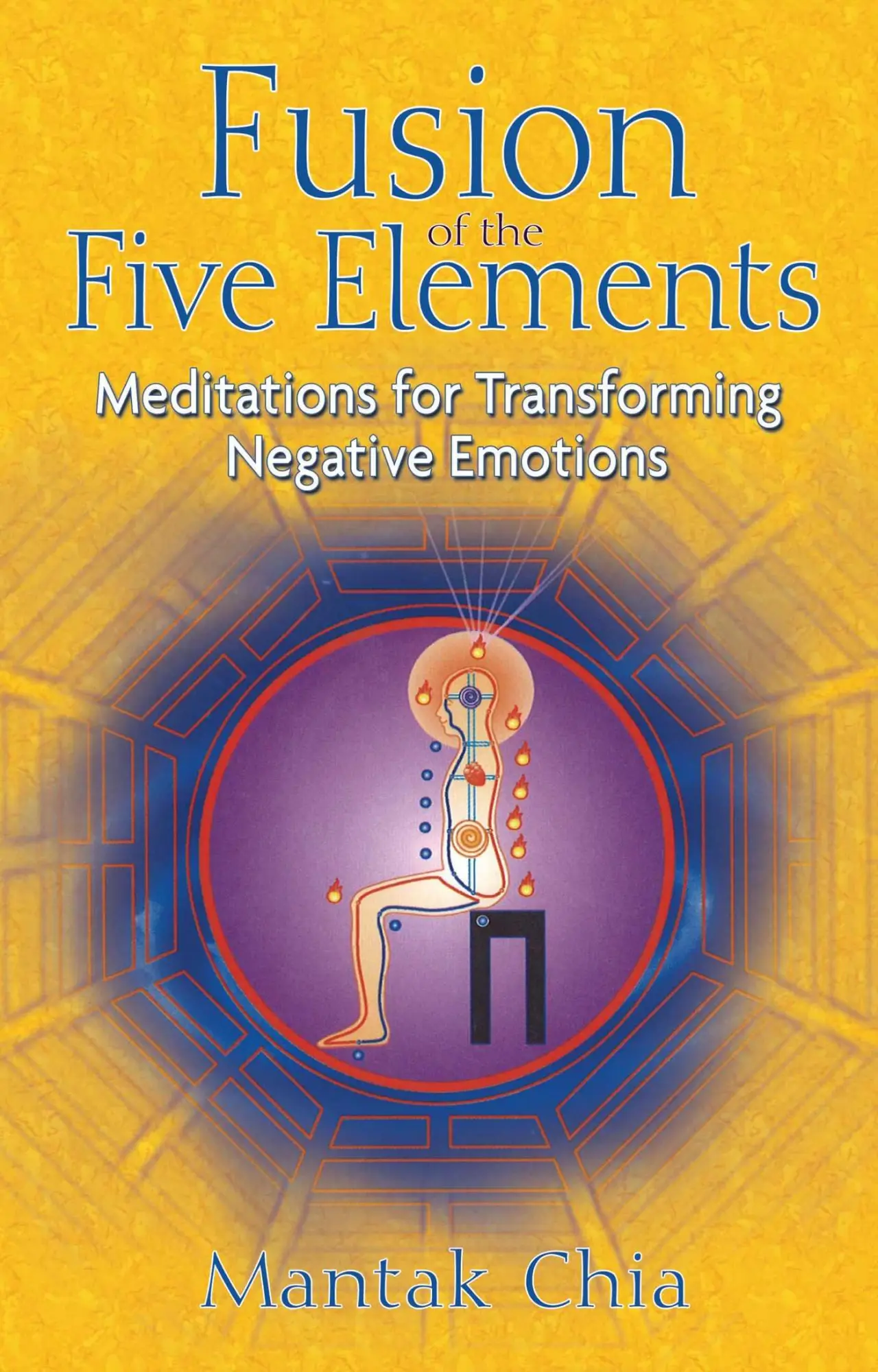 Cover: 9781594771033 | Fusion of the Five Elements | Mantak Chia | Taschenbuch | Englisch