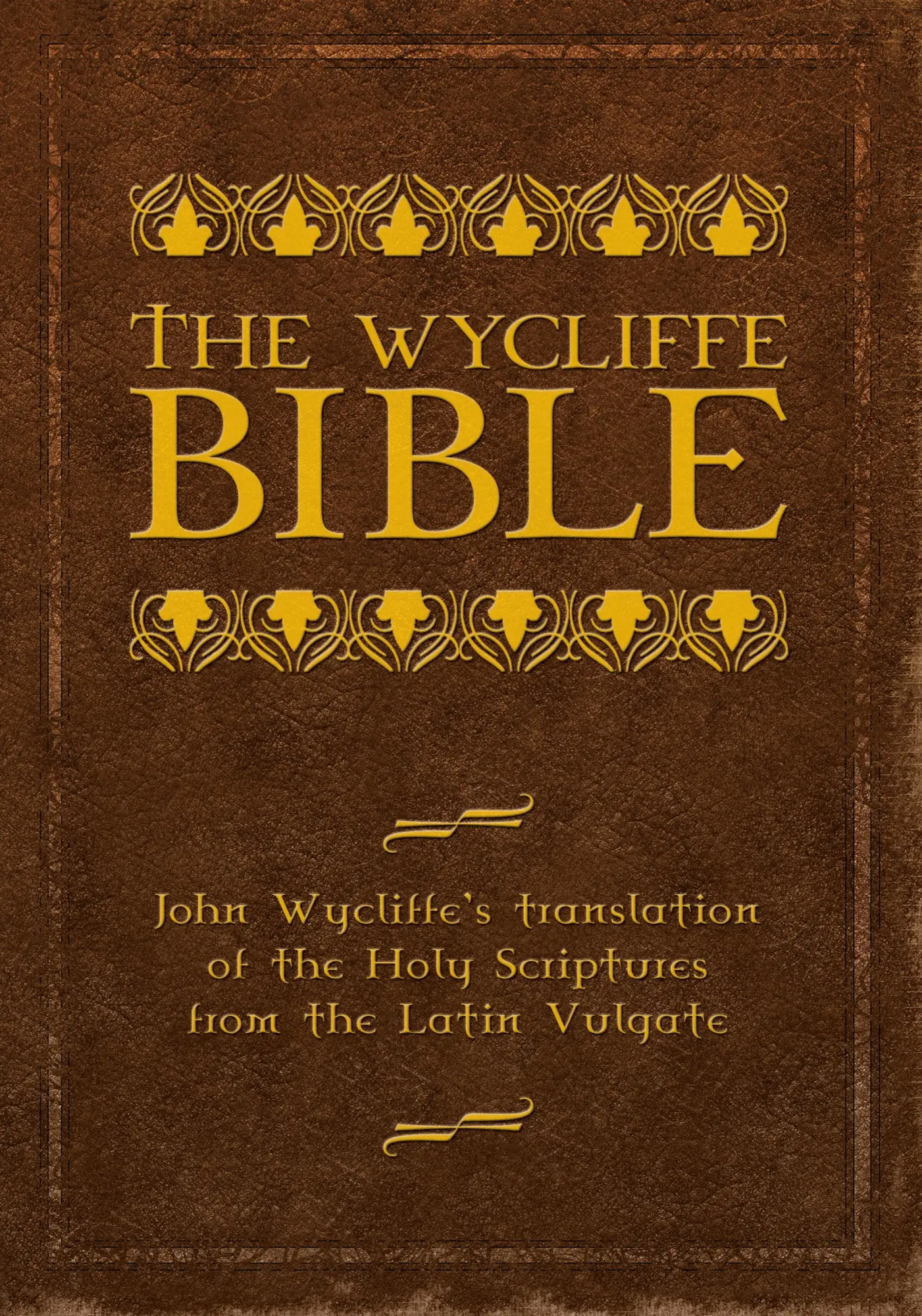 Cover: 9781600391033 | The Wycliffe Bible | John Wycliffe | Taschenbuch | Englisch | 2009