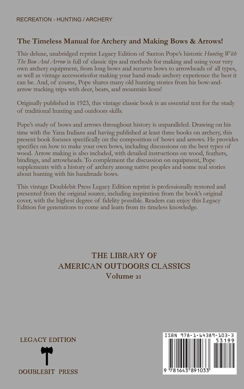 Rückseite: 9781643891033 | Hunting With The Bow And Arrow - Legacy Edition | Saxton Pope | Buch