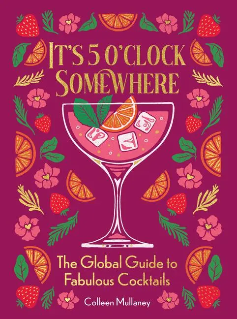 Cover: 9781684621033 | It's 5 o'clock Somewhere, Anniversary Edition | Colleen Mullaney