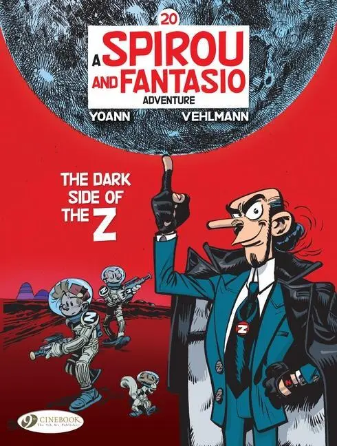 Cover: 9781800441033 | Spirou &amp; Fantasio Vol. 20: The Dark Side of the Z | Fabien Vehlmann