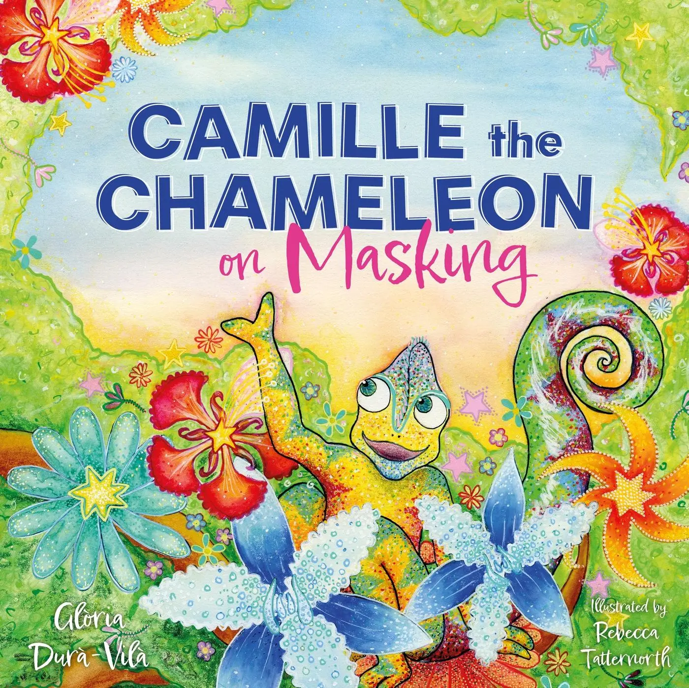 Cover: 9781805011033 | Camille the Chameleon on Masking | Glòria Durà-Vilà | Buch | Englisch