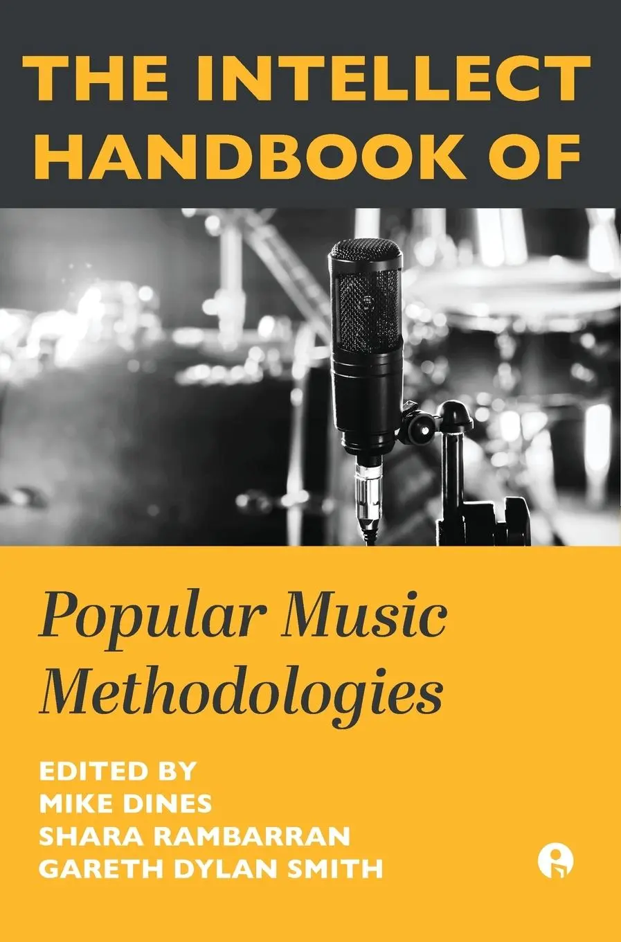Cover: 9781835951033 | The Intellect Handbook of Popular Music Methodologies | Dines (u. a.)