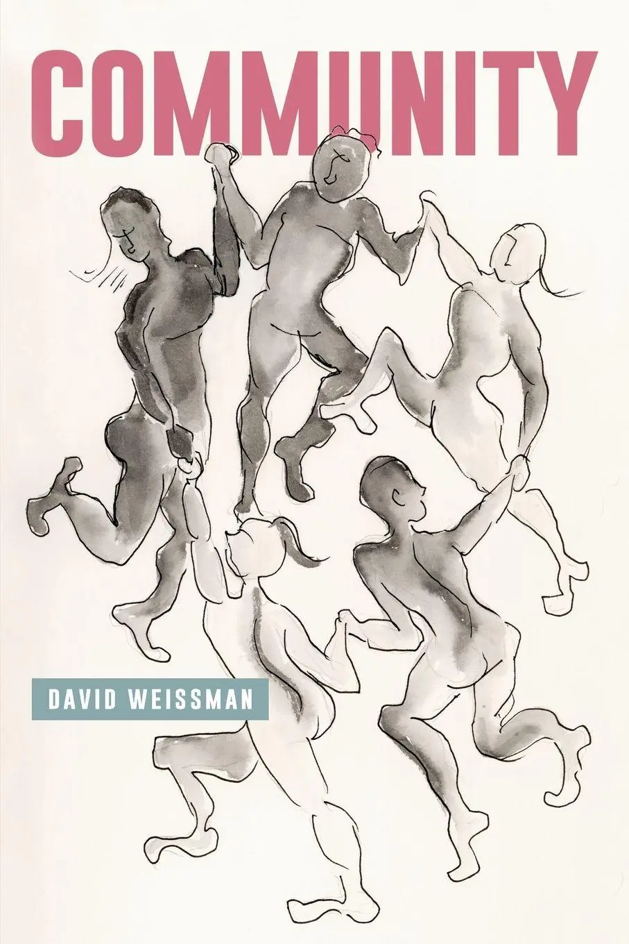 Cover: 9798855801033 | Community | David Weissman | Taschenbuch | Englisch | 2025