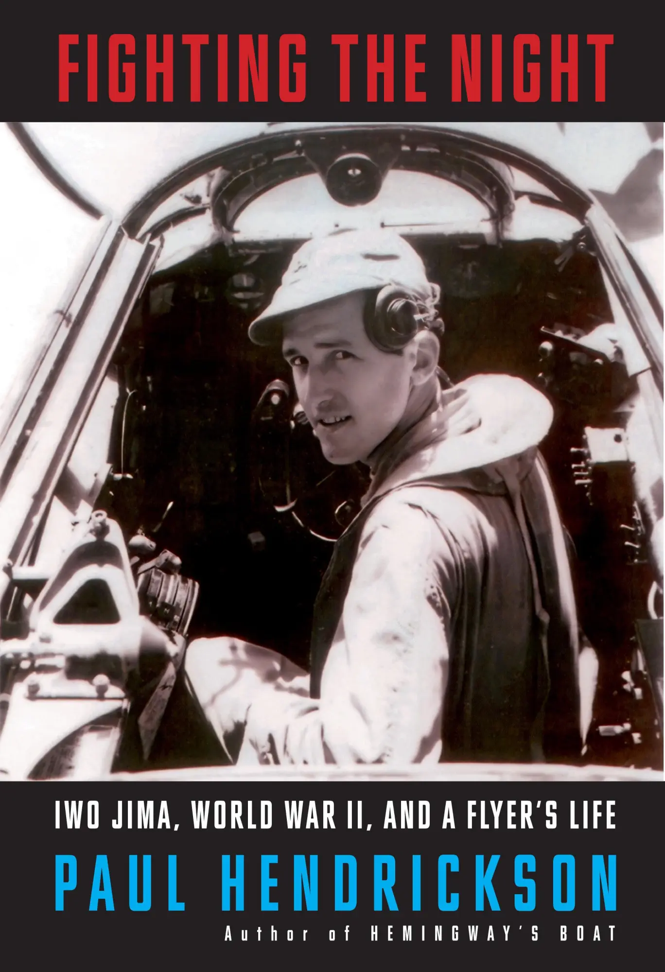 Cover: 9780593321133 | Fighting the Night | Iwo Jima, World War II, and a Flyer's Life | Buch