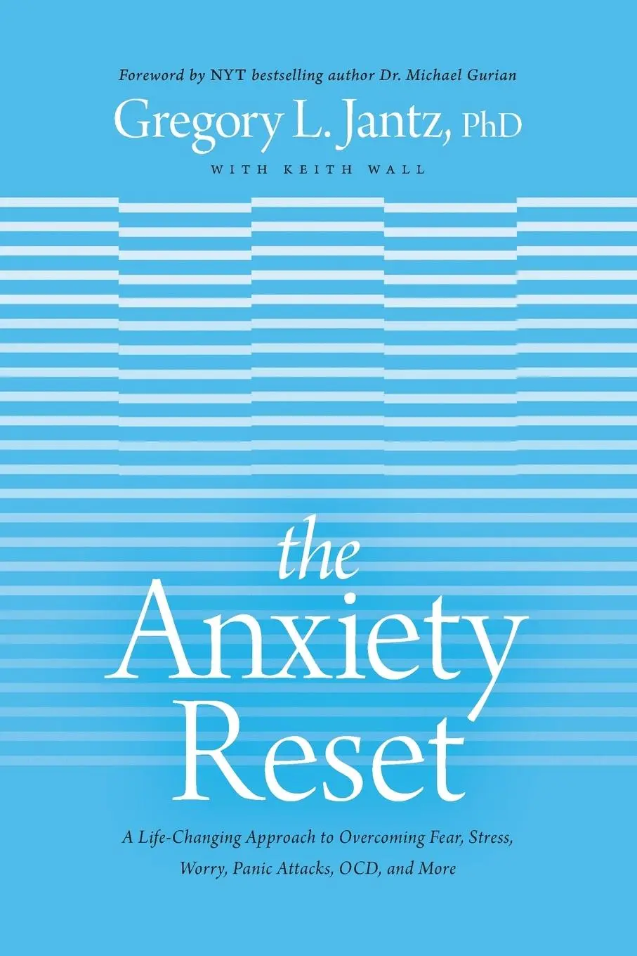 Cover: 9781496441133 | The Anxiety Reset | Gregory L. Jantz | Taschenbuch | Englisch | 2021