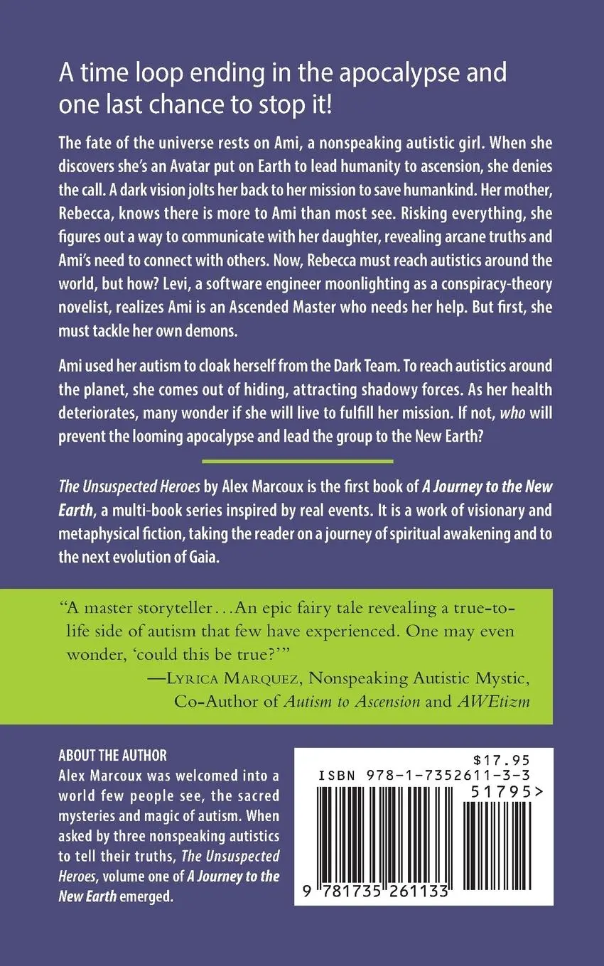 Rückseite: 9781735261133 | The Unsuspected Heroes | A Visionary Fiction Novel | Alex Marcoux