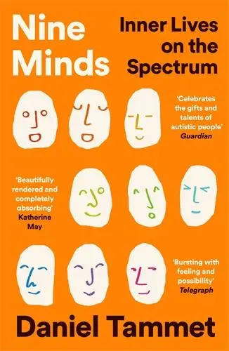 Cover: 9781800811133 | Nine Minds | Inner Lives on the Spectrum - THE INSTANT BESTSELLER