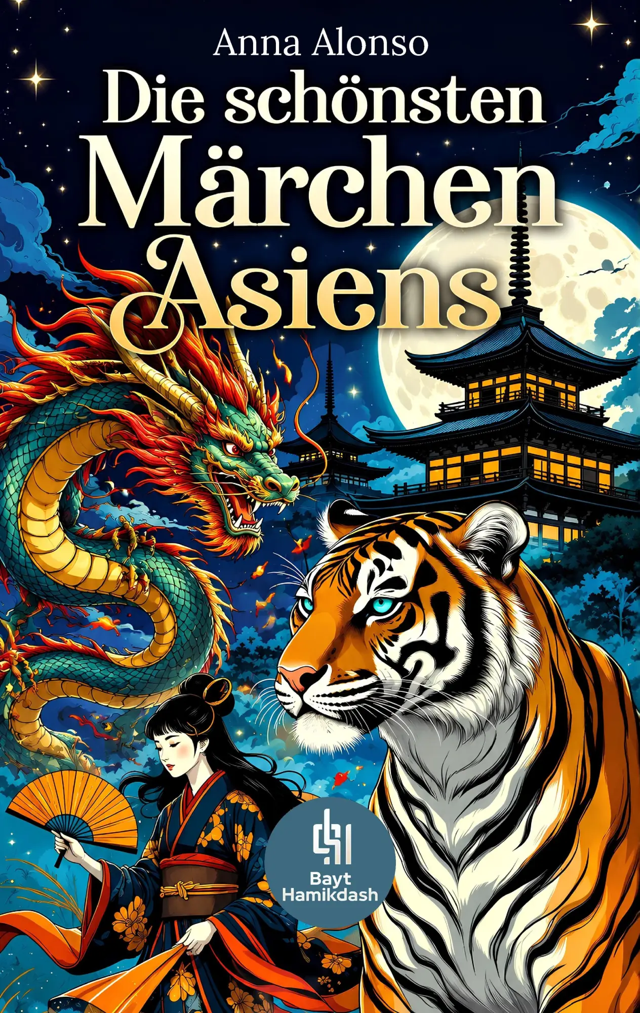 Cover: 9783384991133 | Die schönsten Märchen Asiens | Anna Alonso | Taschenbuch | 100 S.
