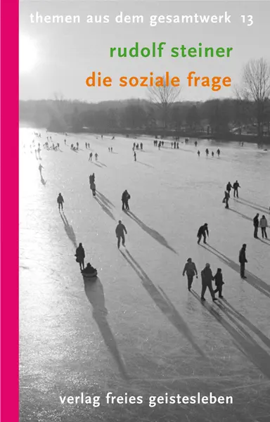 Cover: 9783772521133 | Die soziale Frage | Rudolf Steiner | Taschenbuch | 341 S. | Deutsch