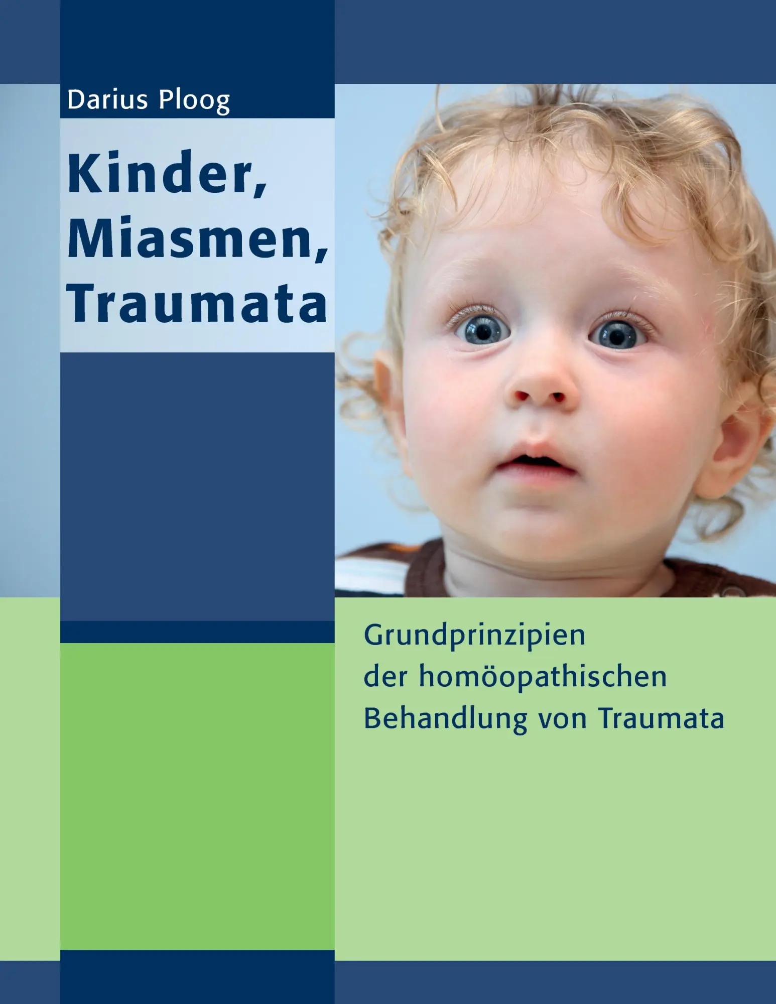 Cover: 9783848231133 | Kinder, Miasmen, Traumata | Darius Ploog | Taschenbuch | 160 S. | 2012