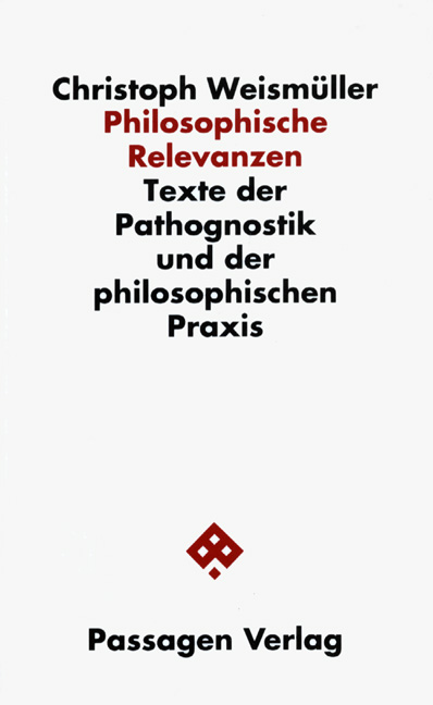 Cover: 9783851651133 | Philosophische Relevanzen | Christoph Weismüller | Taschenbuch | 1994