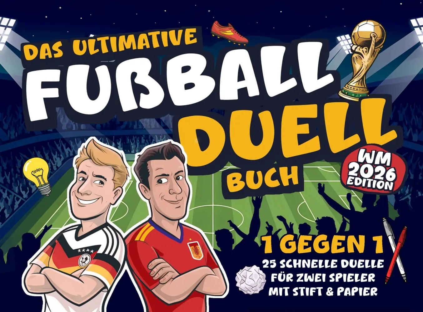 Cover: 9783982711133 | Das ultimative Fußball Duell Buch - 1 gegen 1 | Leo Neumair | Buch