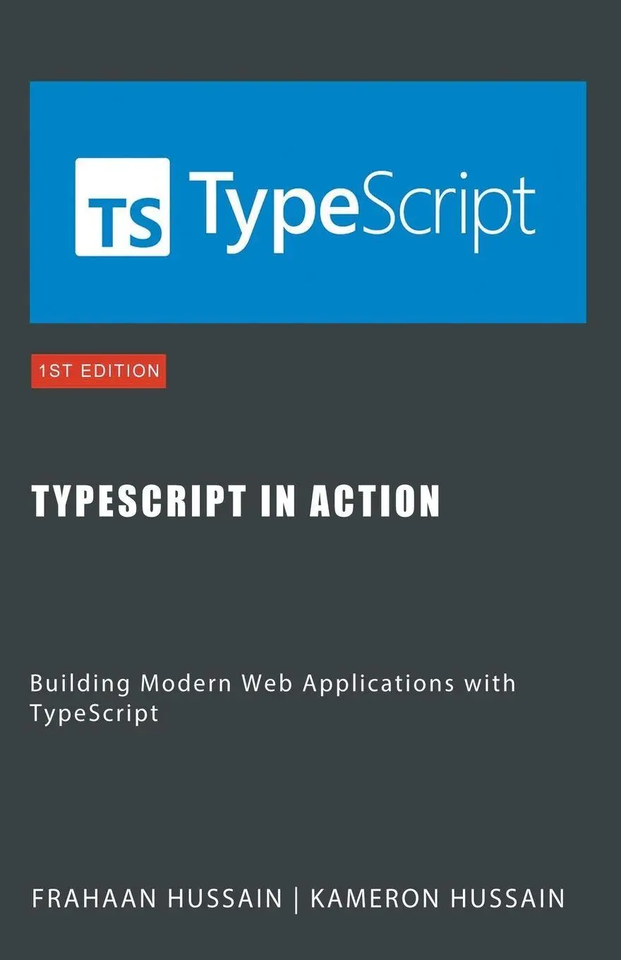 Cover: 9798223861133 | TypeScript in Action | Kameron Hussain (u. a.) | Taschenbuch | 2023