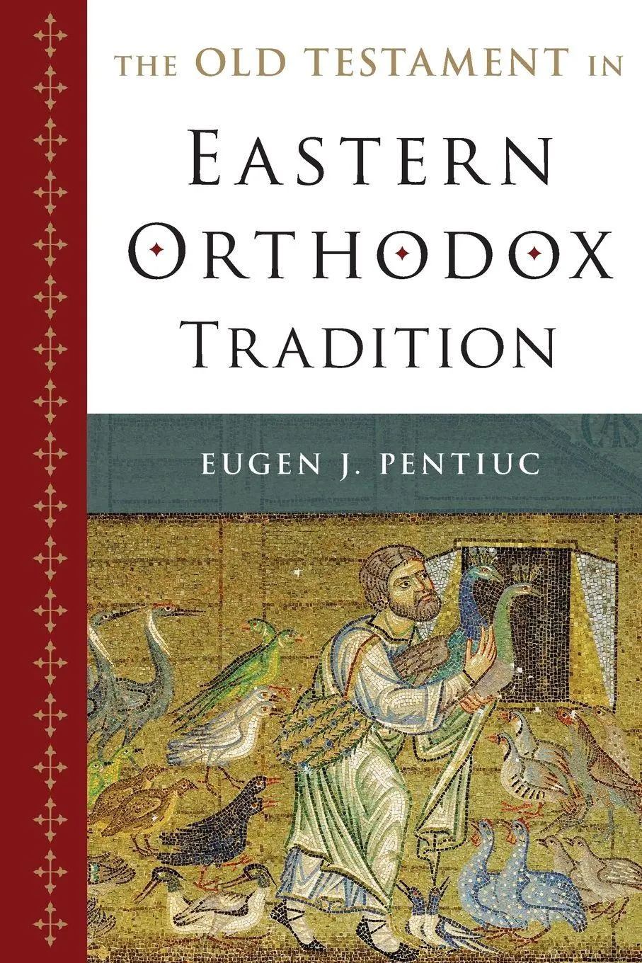 Cover: 9780195331233 | The Old Testament in Eastern Orthodox Tradition | Eugen J. Pentiuc