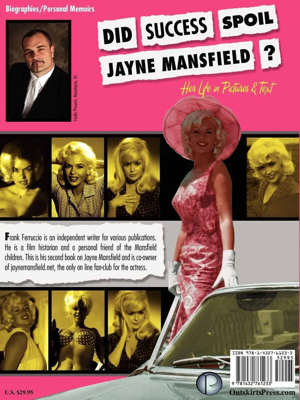 Rückseite: 9781432761233 | Did Success Spoil Jayne Mansfield? | Her Life in Pictures &amp; Text