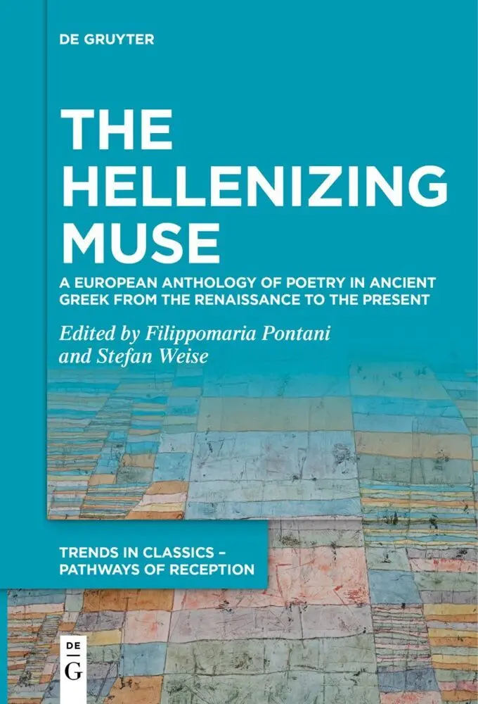 Cover: 9783110641233 | The Hellenizing Muse | Filippomaria Pontani (u. a.) | Buch | IX | 2021