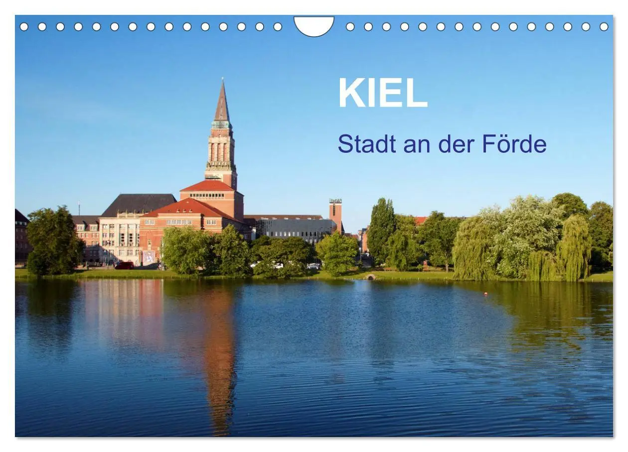 Cover: 9783457931233 | Kiel - Stadt an der Förde (Wandkalender 2026 DIN A4 quer), CALVENDO...
