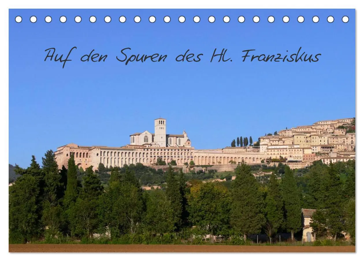 Cover: 9783516191233 | Auf den Spuren des Hl. Franziskus (Tischkalender 2026 DIN A5 quer),...