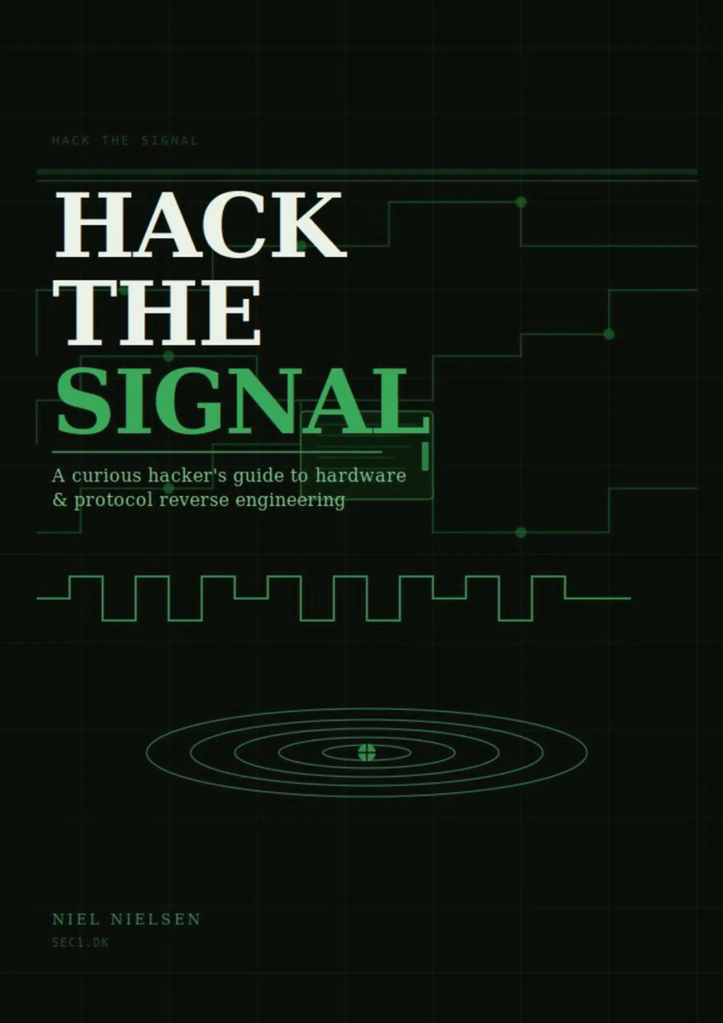 Cover: 9788743091233 | Hack the signal | Niel Nielsen | Taschenbuch | Englisch | 2026