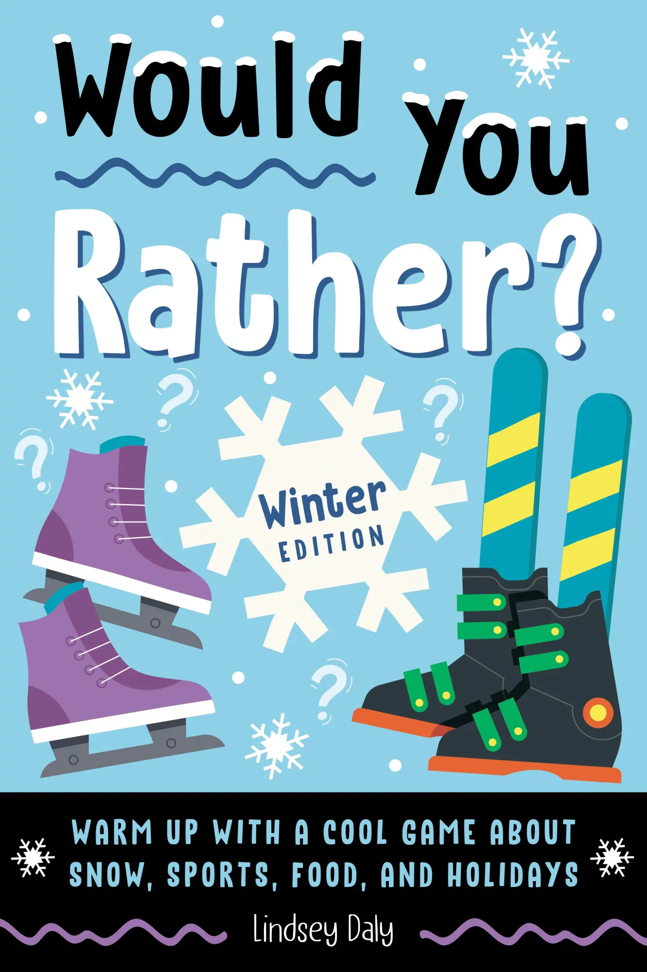 Cover: 9798217151233 | Would You Rather? Winter Edition | Lindsey Daly | Taschenbuch | 2025