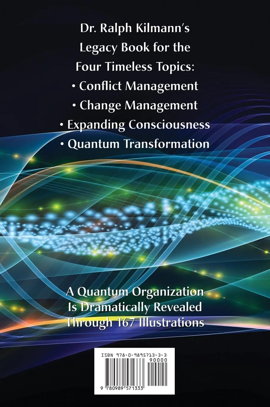 Rückseite: 9780989571333 | Creating a Quantum Organization | Ralph H. Kilmann | Buch | Englisch