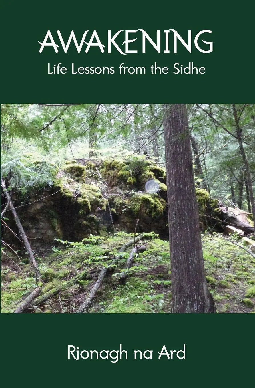 Cover: 9780991211333 | Awakening | Life Lessons from the Sidhe | Rionagh Na Ard | Taschenbuch
