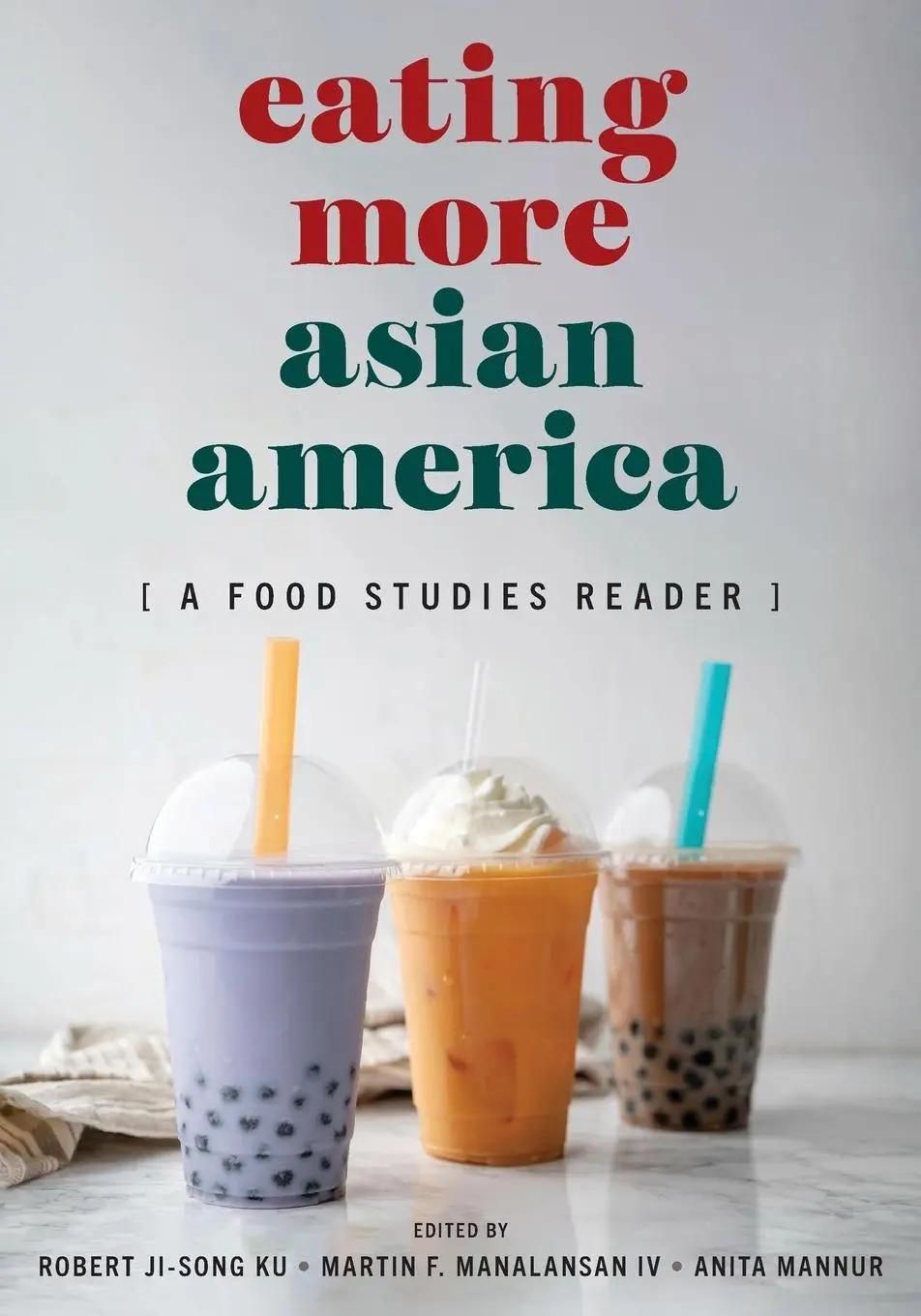 Cover: 9781479831333 | Eating More Asian America | A Food Studies Reader | Ku (u. a.) | Buch