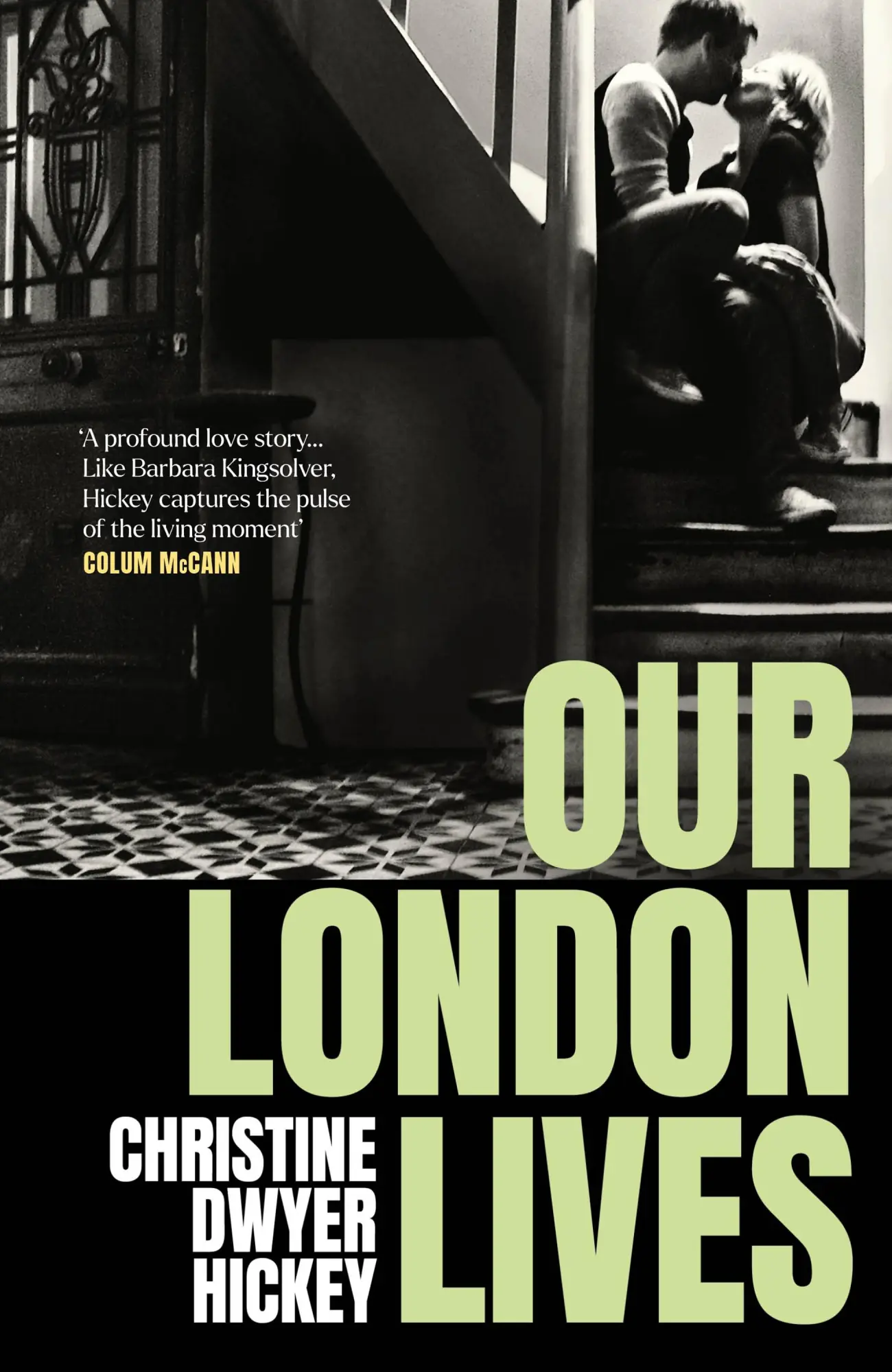 Cover: 9781805461333 | Our London Lives | Christine Dwyer Hickey | Taschenbuch | 512 S.