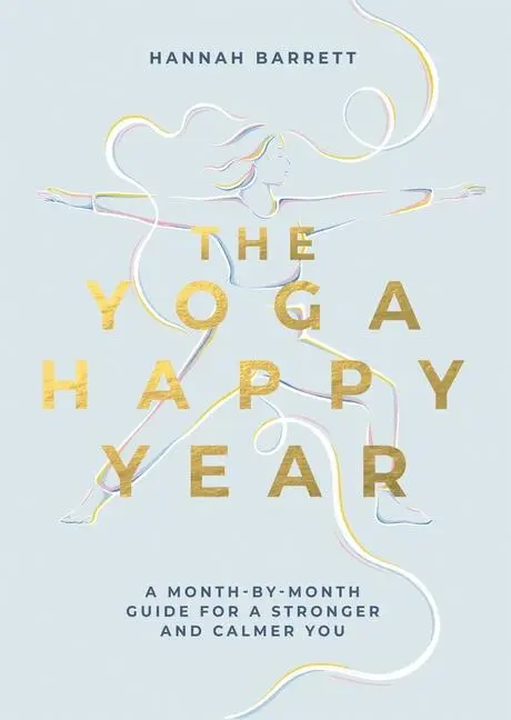 Cover: 9781837831333 | The Yoga Happy Year | Hannah Barrett | Taschenbuch | Englisch | 2024