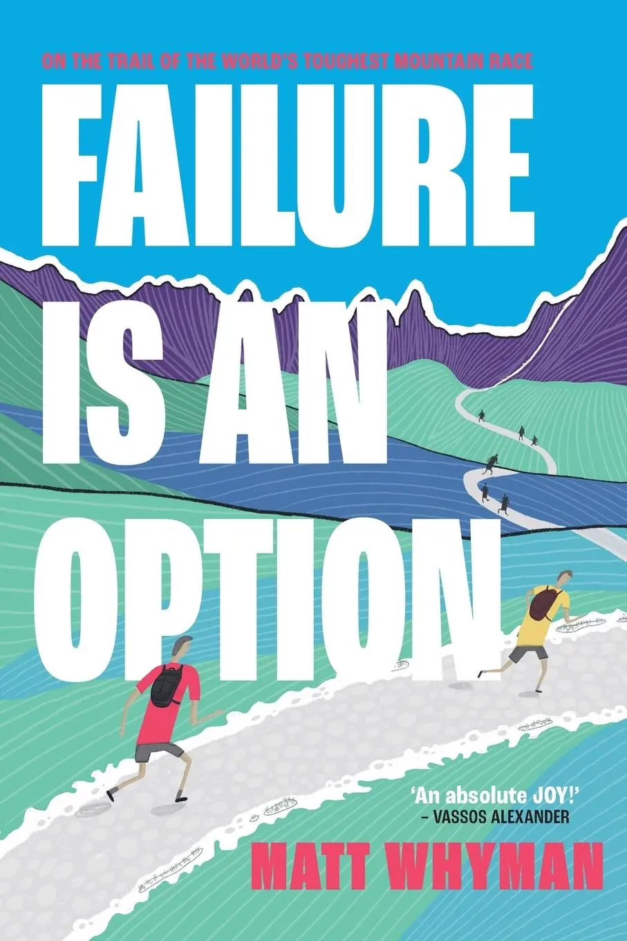 Cover: 9781839811333 | Failure is an Option | Matt Whyman | Taschenbuch | Englisch | 2022