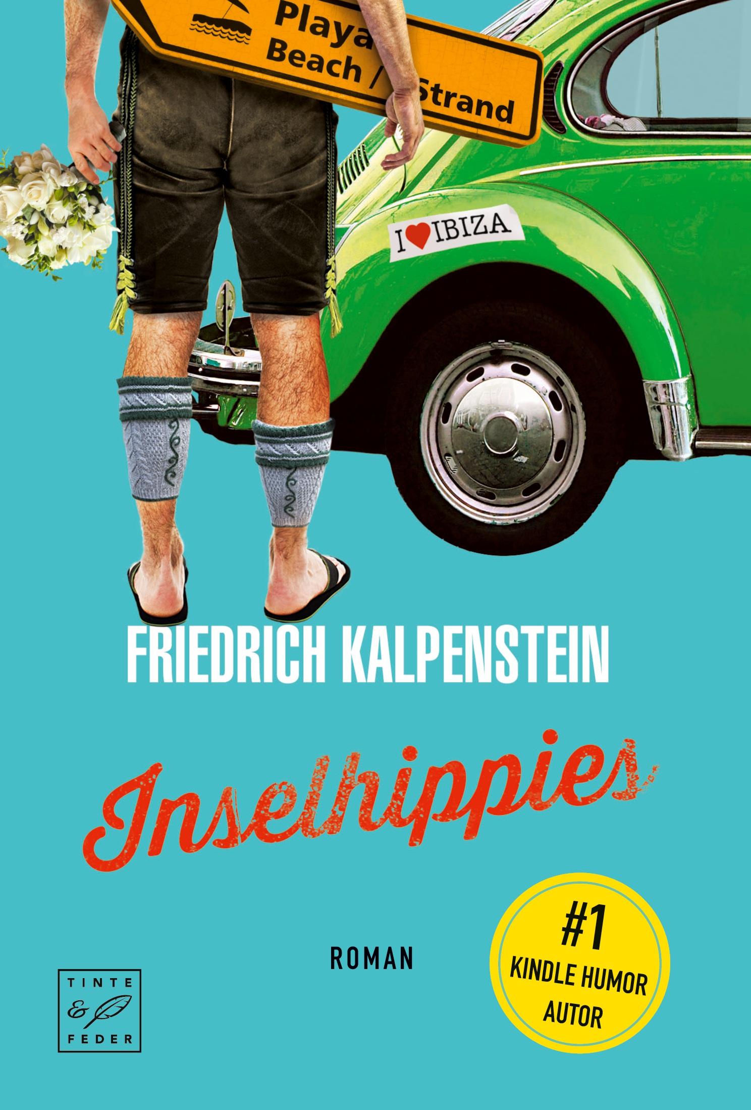 Cover: 9782496701333 | Inselhippies | Friedrich Kalpenstein | Taschenbuch | 320 S. | Deutsch