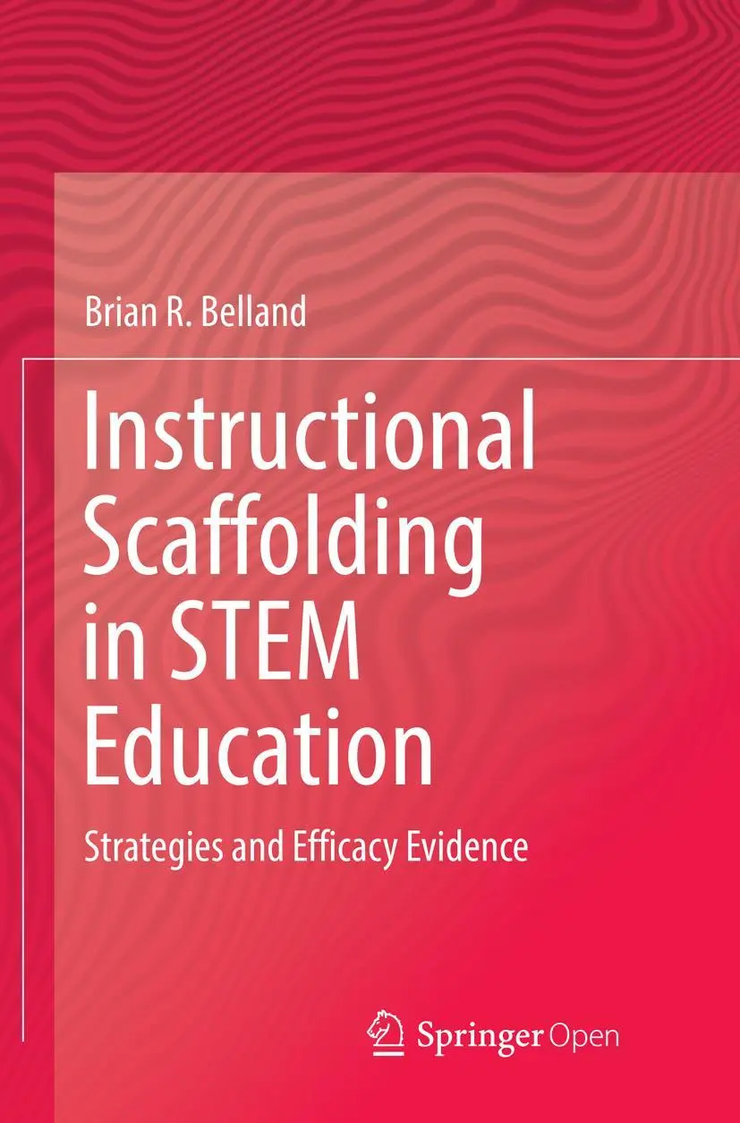 Cover: 9783319791333 | Instructional Scaffolding in STEM Education | Brian R. Belland | Buch