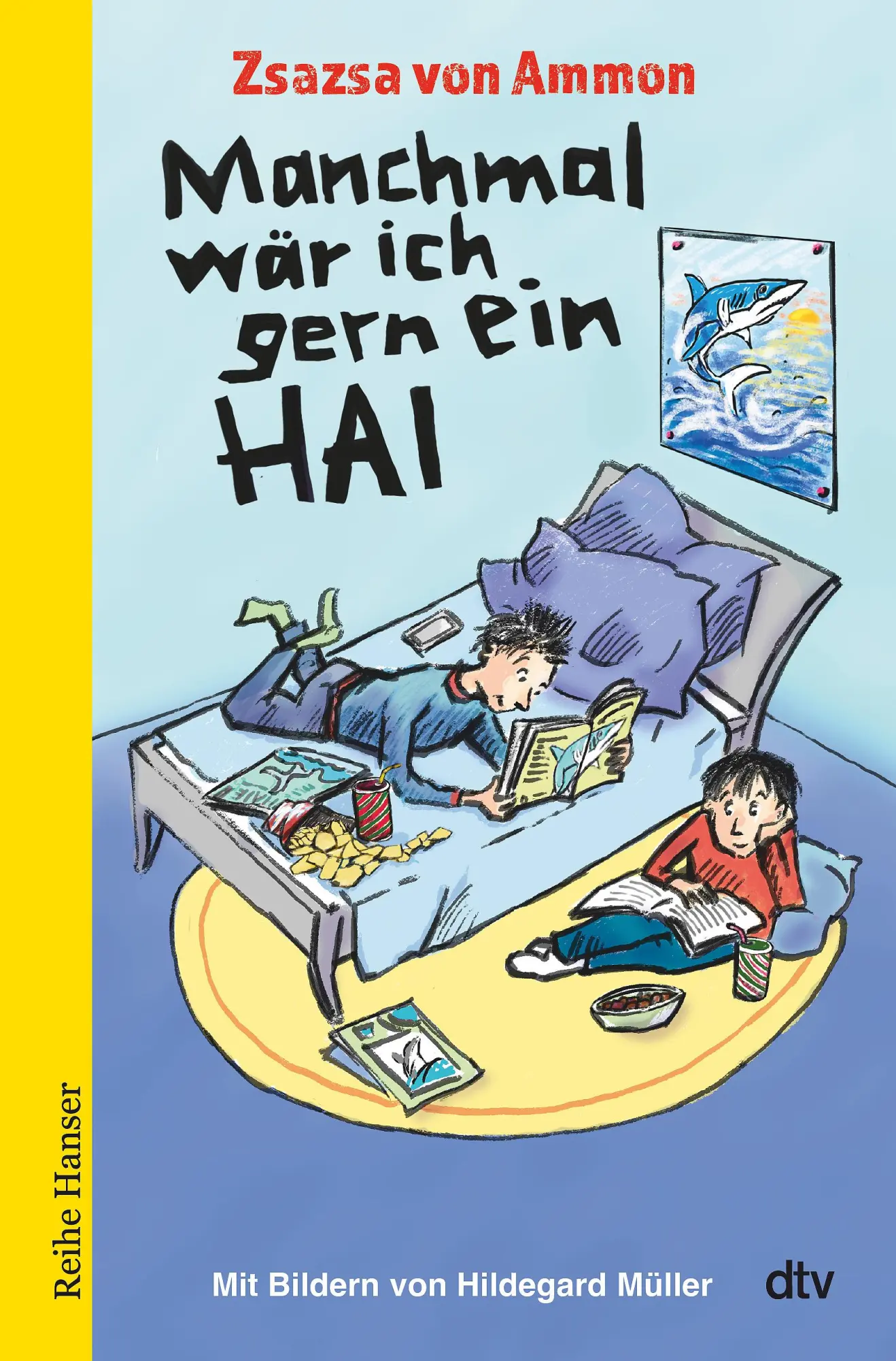 Cover: 9783423641333 | Manchmal wär ich gern ein Hai | Zsazsa von Ammon | Buch | 136 S.