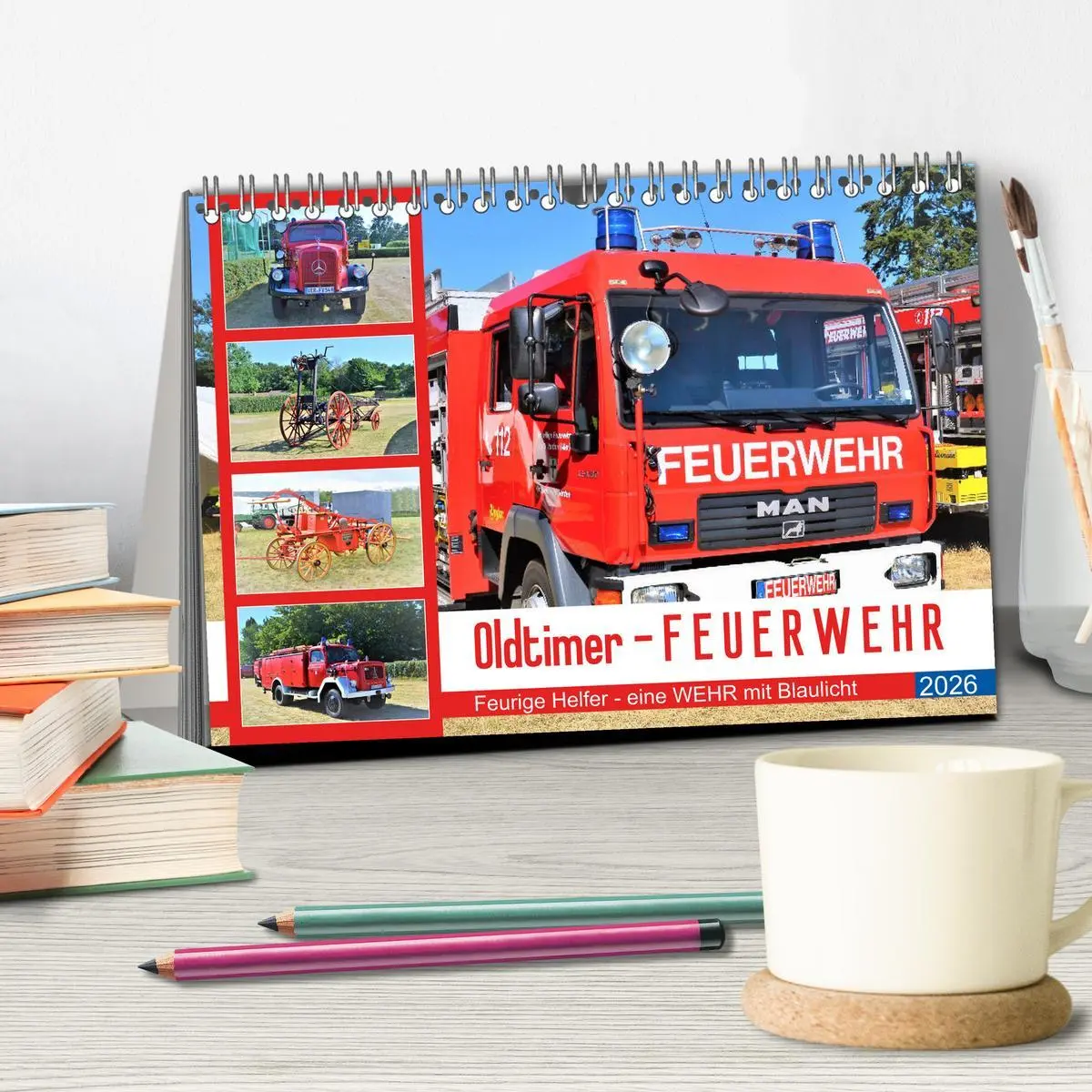 Bild: 9783457781333 | Oldtimer-FEUERWEHR (Tischkalender 2026 DIN A5 quer), CALVENDO...