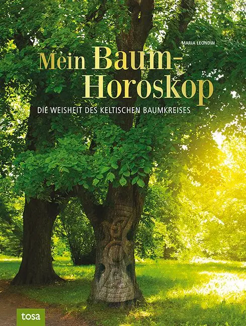 Cover: 9783863131333 | Mein Baumhoroskop | Die Weisheit des keltischen Baumkreises | Leondin