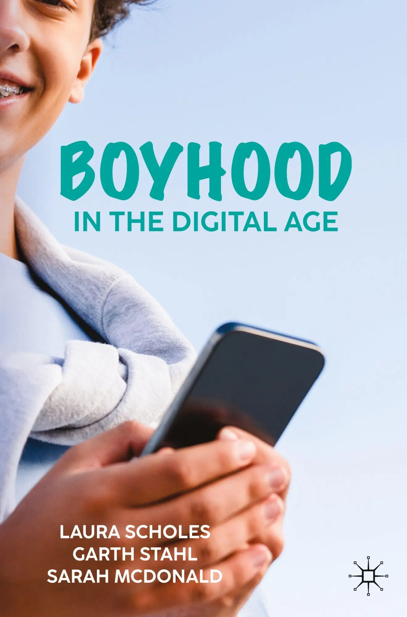 Cover: 9783032031433 | Boyhood in the Digital Age | Laura Scholes (u. a.) | Taschenbuch