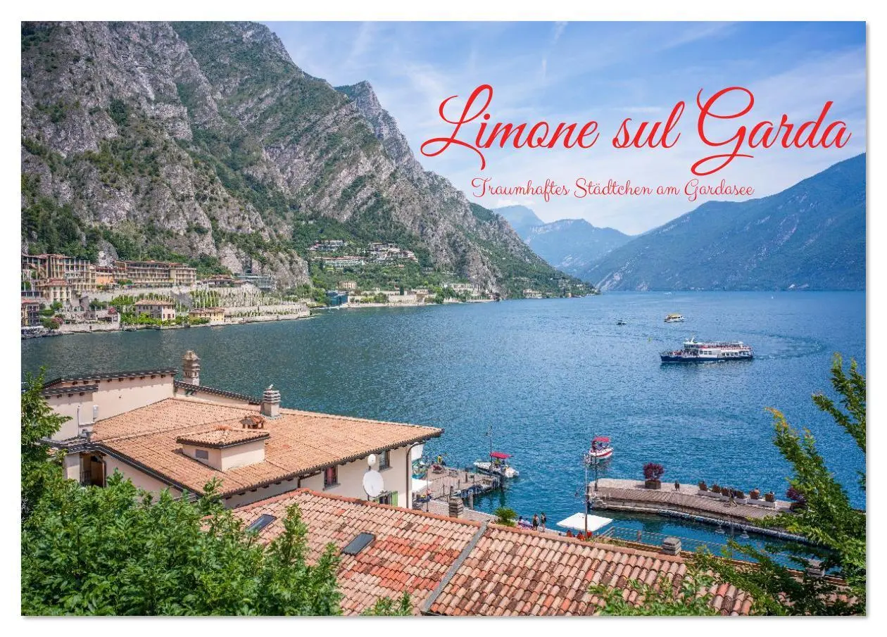 Cover: 9783516621433 | Limone sul Garda - Traumhaftes Städtchen am Gardasee (Tischkalender...