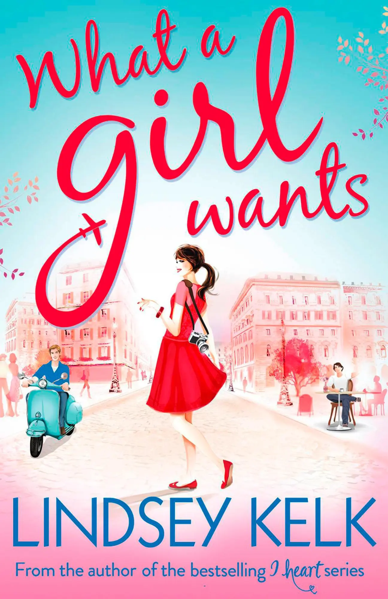 Cover: 9780007501533 | What a Girl Wants | Lindsey Kelk | Taschenbuch | Englisch | 2014