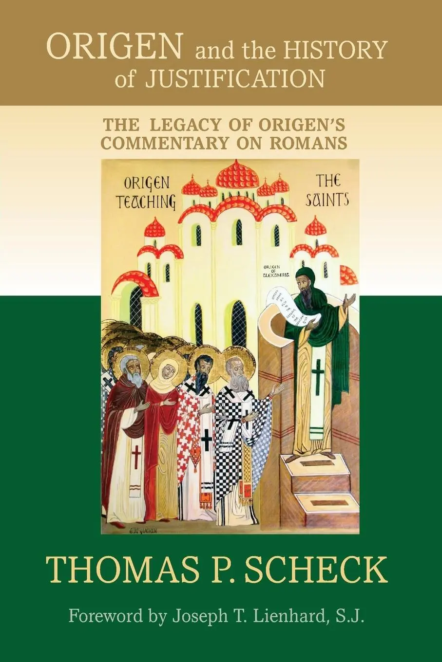 Cover: 9780268041533 | Origen and the History of Justification | Thomas P. Scheck | Buch