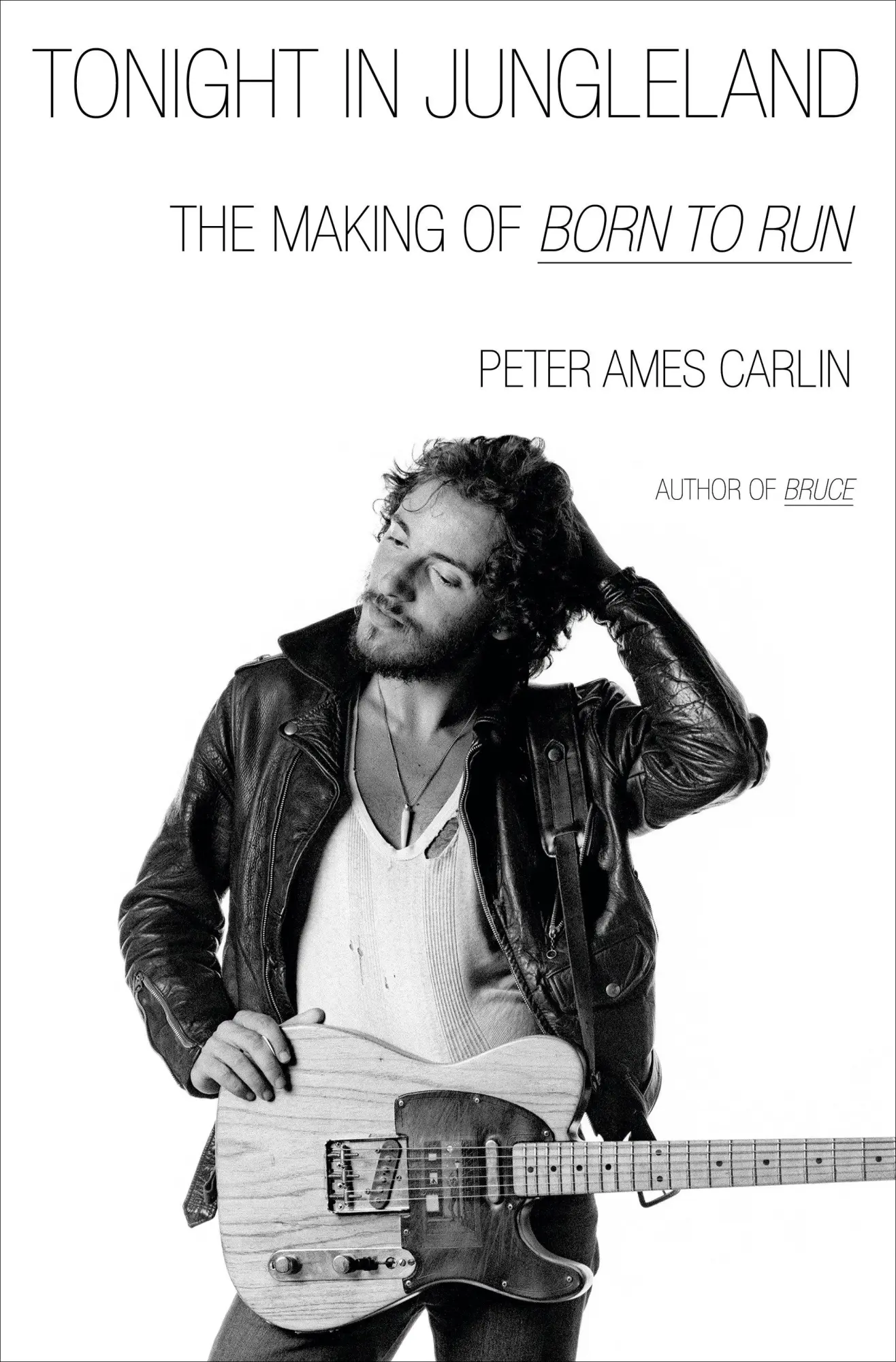 Cover: 9780385551533 | Tonight in Jungleland | The Making of Born to Run | Peter Ames Carlin