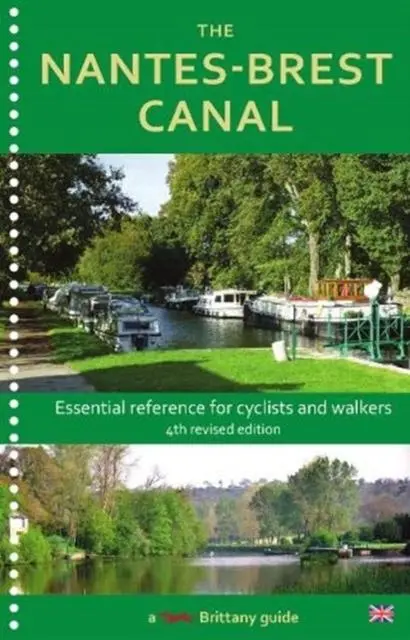 Cover: 9780993581533 | The Nantes-Brest Canal | a guide for walkers and cyclists | Mewes