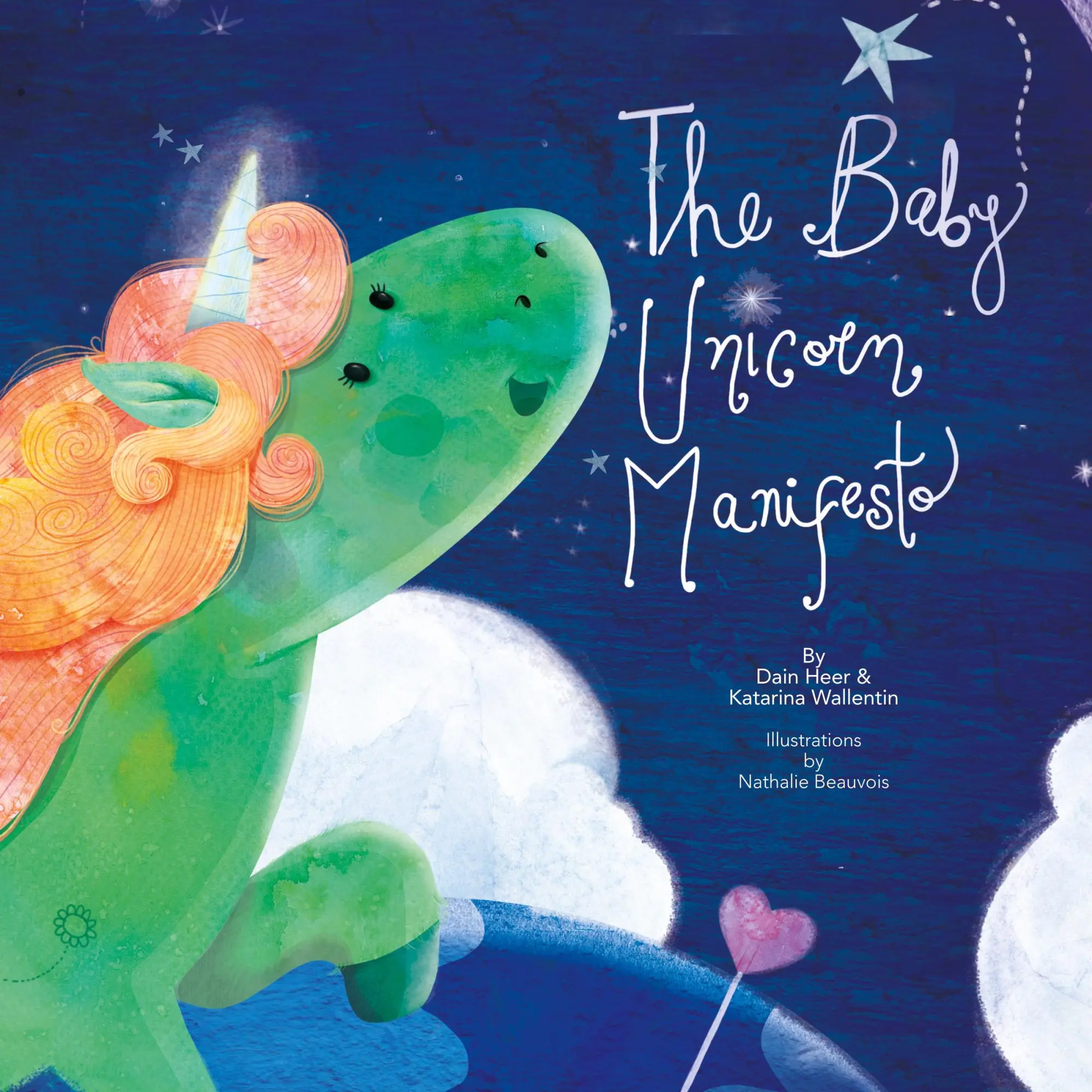 Cover: 9781634931533 | The Baby Unicorn Manifesto | Dain Heer (u. a.) | Buch | Englisch