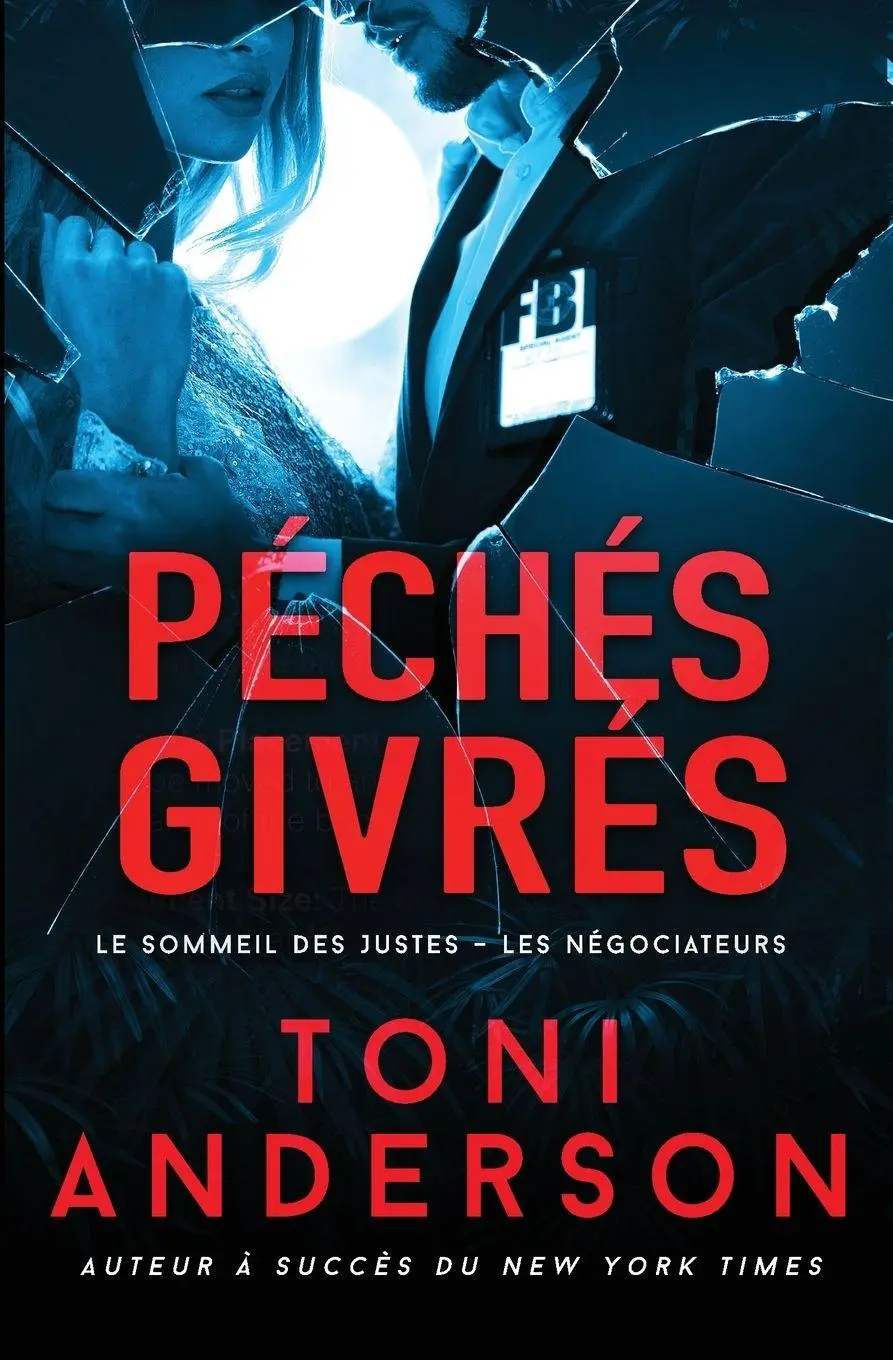Cover: 9781990721533 | Péchés givrés | Toni Anderson | Taschenbuch | Französisch | 2023