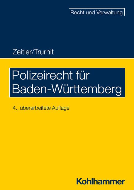 Cover: 9783170321533 | Polizeirecht für Baden-Württemberg | Stefan Zeitler (u. a.) | Buch